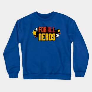 For All Nerds Logo Crewneck Sweatshirt